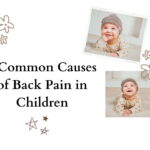 7 Common Causes of Back Pain in Children